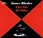 Chopin Frederic / u.a. - Fire On All Sides (Rhodes James)