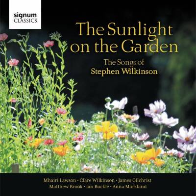 WILKINSON Stephen - The Sunlight On The Garden (Lawson Mhairi / Gilchrist James)