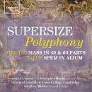 Striggio / Tallis / Von Bingen - Supersize Polyphony...
