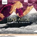 Panufnik Roxanna (*1968) - Love Abide (Colla Voce Singers...