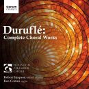 Durufle Maurice (1902-1986) - Complete Choral Works (Houston Chamber Choir - Robert Simpson (Dir))