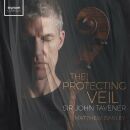 Tavener Sir John (1944-2013) - Protecting Veil, The...