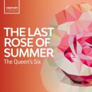 QueenS Six, The - Last Rose Of Summer, The