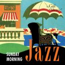Sunday Morning Jazz (Diverse Interpreten)
