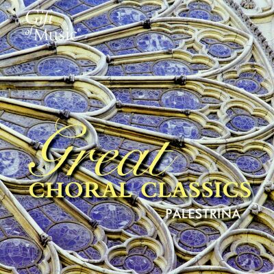 Palestrina - Palestrina: Great Choral Classics (Magdala - David Skinner)