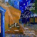 Granados Enrique / u.a. - Late Night Classics (Diverse...