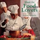 Chabrier Emmanuel / u.a. - Music For Food Lovers -...