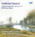 Faure Gabriel - Cello Sonatas Op.109 & 117 -...