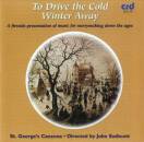 Dowland John / u.a. - To Drive the Cold Winter Away (St...