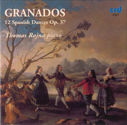 Granados Enrique - 12 Danzas Espanolas Op.37 (Rajna Thomas)