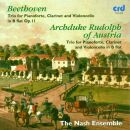 Beethoven Rudolph - Clarinet Trios (The Nash Ensemble)