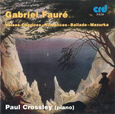 Faure Gabriel - Piano Works (Crossley Paul)