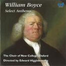 Boyce William - Select Anthems (The Choir Of New College-Edward Higginbottom (Dir))