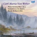Weber Carl Maria von - Sonatas - Rondo Brillante In E Flat J252 - U.a. (Milne Hamish)