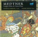 Medtner Nikolai - Complete Works For VIolin & Piano...