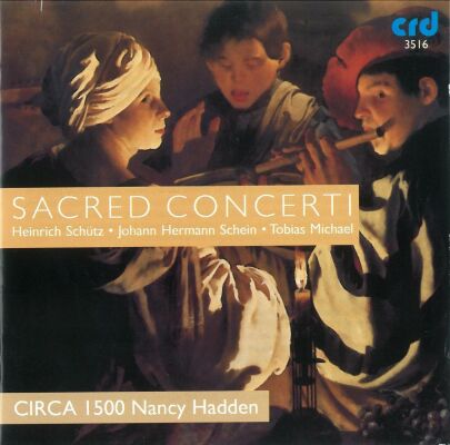 Schütz/ Schein/ Michael - Sacred Concert (CIRCA 1500/ ua)