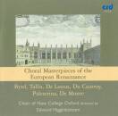 Byrd William / u.a. - Choral Masterpieces of the European...