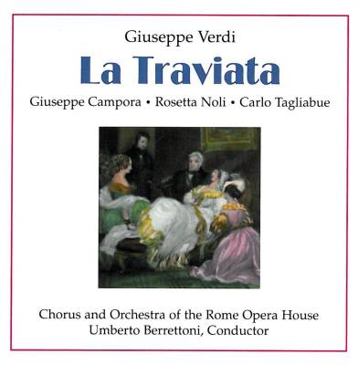 Verdi Giuseppe - La Traviata (Berrettoni Umberto)