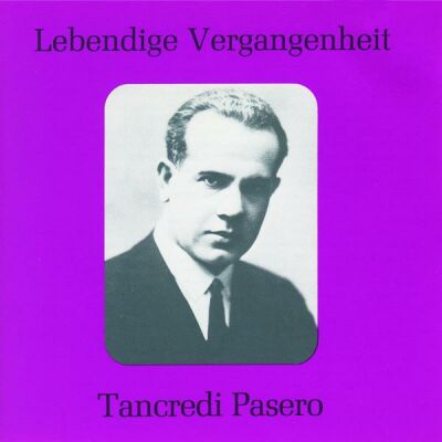 Rossini/Bellini/Verdi/Meyerbee - Pasero, Tancredi (Pasero, Tancredi I)