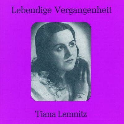 Mozart/Weber/Wagner/Verdi - Lemnitz, Tiana I (Lemnitz, Tiana)