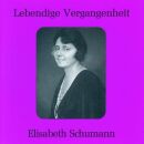 Elisabeth Schumann (Sopran) - Elisabeth Schumann (1888-1952) - Vol.1 (Diverse Komponisten)