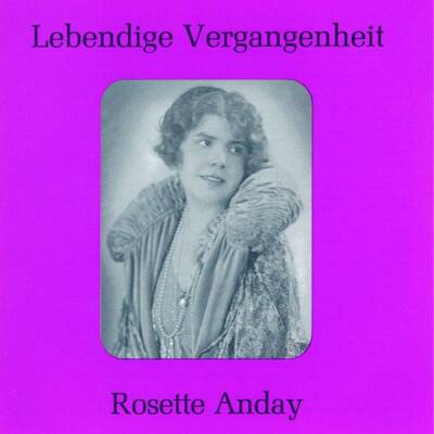 Donizetti - Verdi - Gluck - Wagner - Rosette Anday (1903-1977 / Rosette Anday (Mezzosopran))