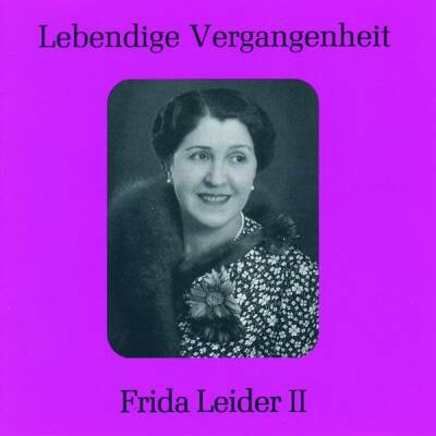 Wagner/Schubert/Schumann - Arien Und Lieder Vol 2 (Leider, Frida II)
