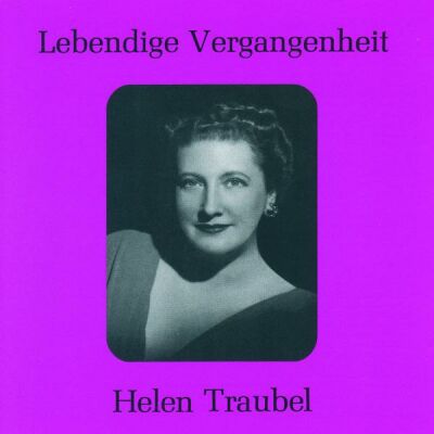 Gluck/Wagner/Strauss - Arien Und Lieder (Traubel, Helen)