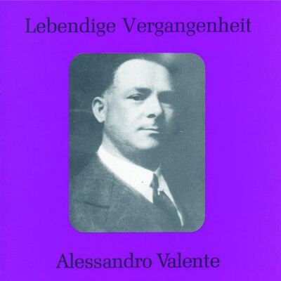 Puccini/Verdi/Bizet/Leoncavall - Diverse Arien Und Lieder (Valente, Alessandro)