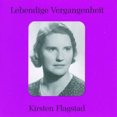 Beethoven Ludwig van / u.a. - Kirsten Flagstad (Flagstad Kirsten / 1895-1962 - Vol.1: Arien)