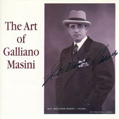 Puccini/Giordano/Cilea/Mascagn - Art Of, The (Masini, Galliano)