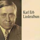 Bach Johann Sebastian / u.a. - Karl Erb (Erb Karl /...
