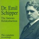 E. Schipper (1882-1957): The Famous Heldenbariton