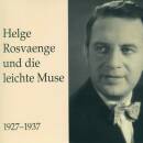Rosvaenge Helge - Leichte Muse 1927-1937 (Diverse...