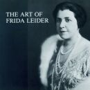 Leider, Frida - Art Of Frida Leider 1921-26 (Diverse...