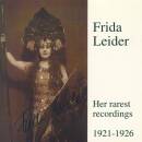 Mozart Wolfgang Amadeus / u.a. - Frida Leider: Her Rarest...