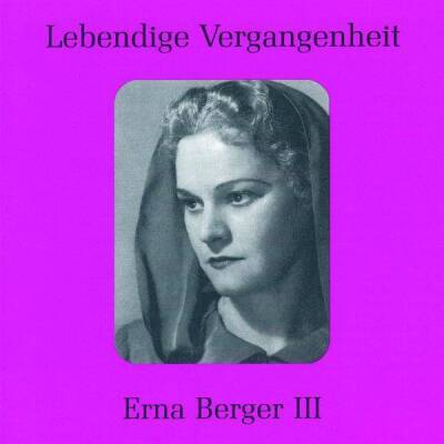 Mozart Wolfgang Amadeus / u.a. - Erna Berger (Berger Erna / 1900-1990 - Vol.3)