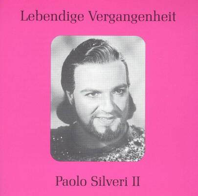 Rossini Gioacchino / u.a. - Paolo Silveri (Silveri Paolo / 1913-2001 - Vol.2)