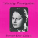 Lortzing - Adam - Wagner - Mascagni - U.a. - Herbert Ernst Groh (1906-1982) - Vol.2 (Herbert Ernst Groh (Tenor))
