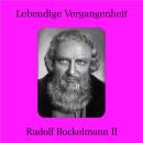 Rudolf Bockelmann II - Lebendige Vergangenheit (Diverse...
