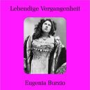 Eugenia Burzio - Lebendige Vergangenheit (Diverse...