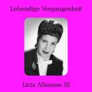 Albanese Licia - Licia Albanese (1909-2014 - Vol.3)