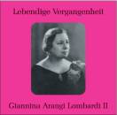 Bellini Vincenzo / u.a. - Giannina Arangi Lombardi...