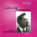 Florencio Constantino - Lebendige Vergangenheit:...