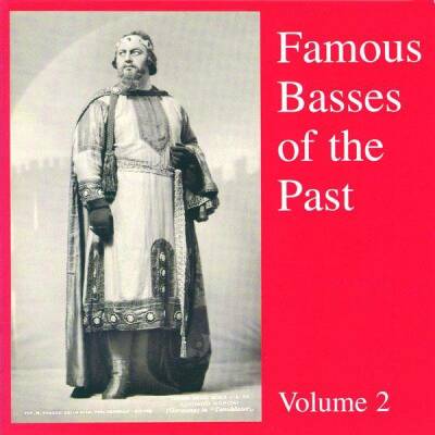 Mozart - Donizetti - Wagner - Verdi - Boito U.a. - Famous Basses Of The Past: Vol.2 (Mark Reizen Ludwig Weber Kurt Böhme (Bass))