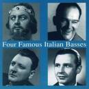 Boito Arrigo / u.a. - Four Famous Italian Basses (Diverse...