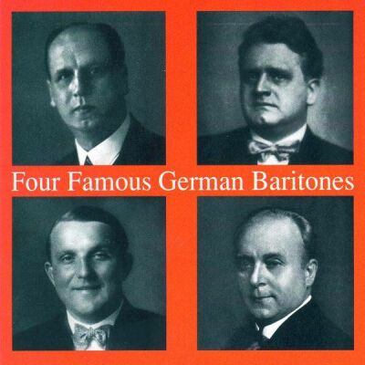 Wagner - Verdi - Brüll - Meyerbeer - Boito - U.a. - Four Famous German Baritones (Theodor Scheidl Emil Schipper U.a. (Bariton))
