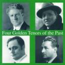 Donizetti Gaetano / u.a. - Four Golden Tenors Of The Past...