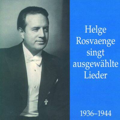 Wolf/Grieg/Heise/Strauss - Ausgewählte Lieder (Rosvaenge Helge)