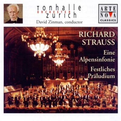 Strauss Richard - Eine Alpensinfonie / Festliches Präludium